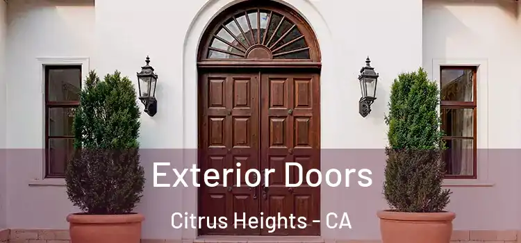 Exterior Doors Citrus Heights - CA